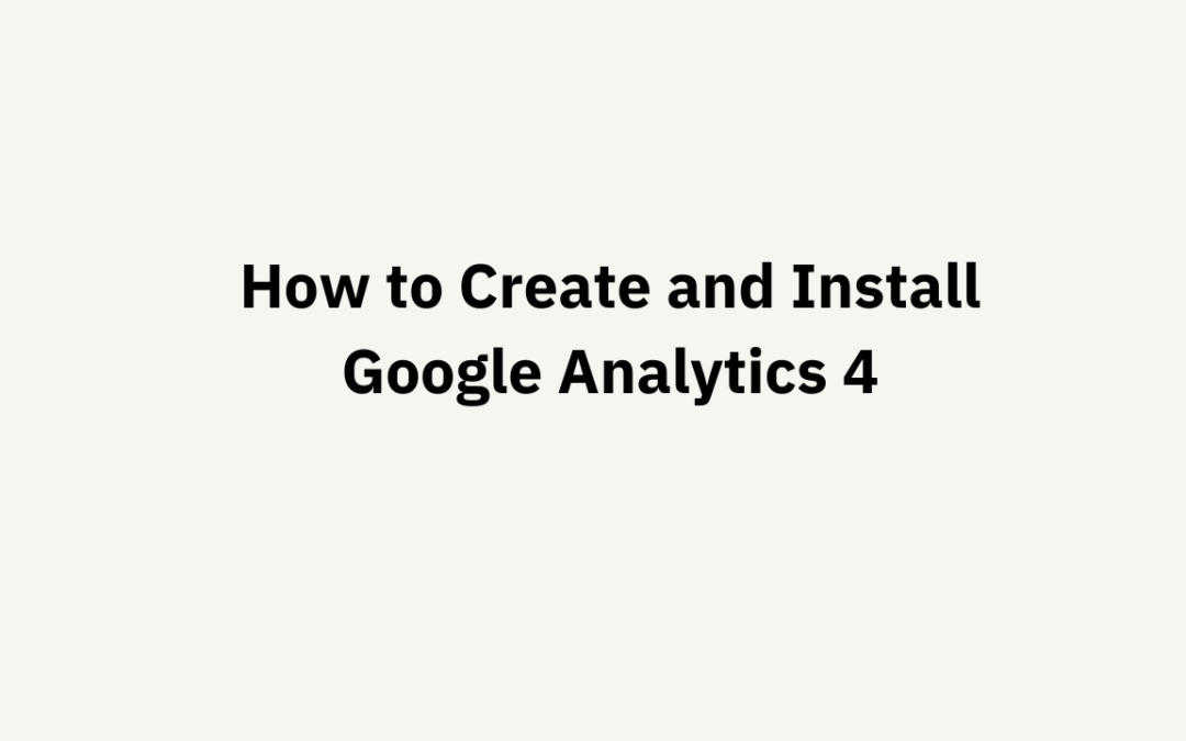 วิธีติดตั้ง Google Analytics 4